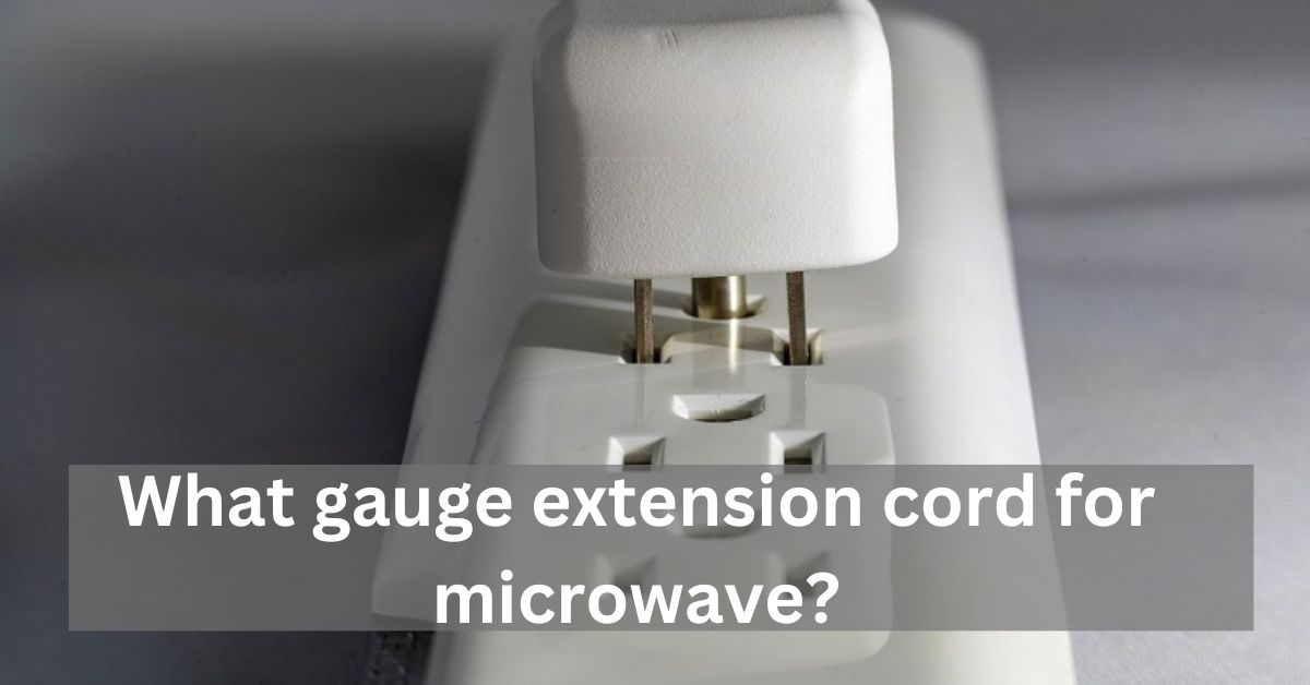 What gauge extension cord for microwave?